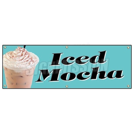 Signmission ICED MOCHA BANNER SIGN coffee signs cold stand drink latte ice cafe java joe B-72 Iced Mocha